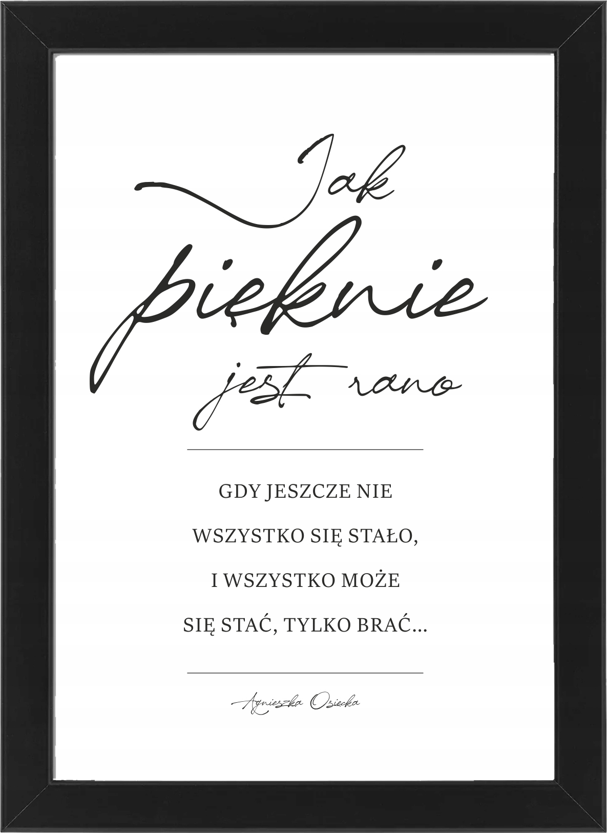 

obraz z napisami Cytat Osiecka do sypialni