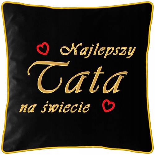 

Poduszka Dzień Ojca Taty Haft 40X40