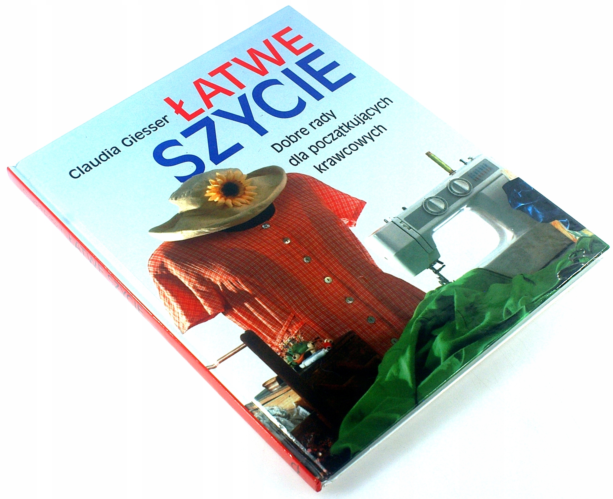ŁATWE SZYCIE Claudia Giesser