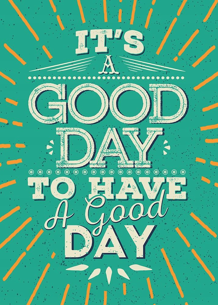 

Typograficzny Plakat z napisem Good day 50x70 cm