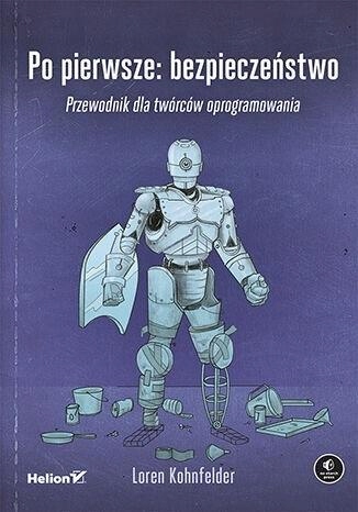 Po Pierwsze: Bezpieczeństwo, Loren Kohnfelder-Zdjęcie-0
