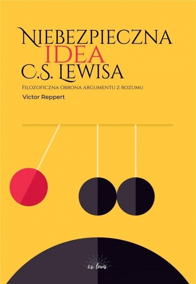 

Niebezpieczna idea C.s. Lewisa