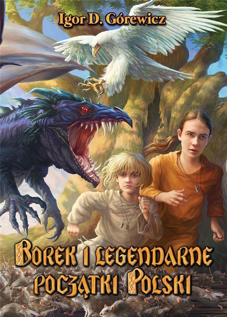 BOREK I LEGENDARNE POCZĄTKI POLSKI W.2