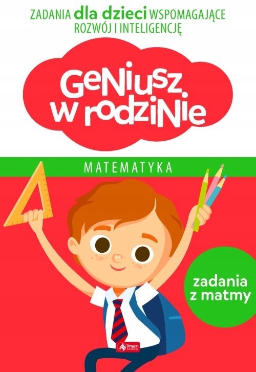 

Geniusz w rodzinie. Matematyka Łamigłówki