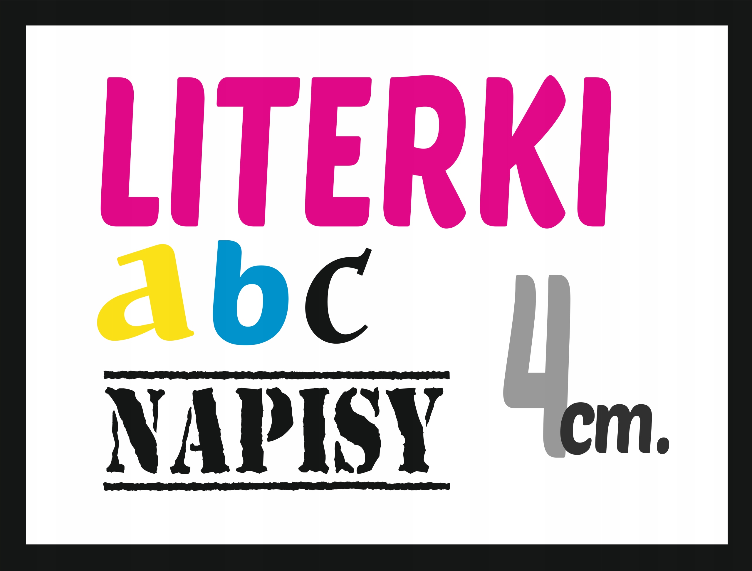 

Naklejki Litery Literki Cyfry Napisy 4 CM