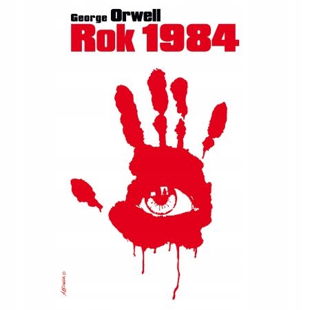 

Rok 1984 George Orwell