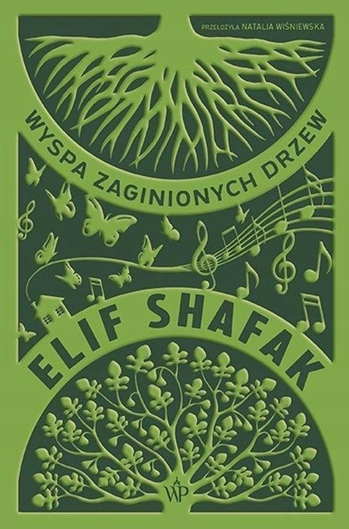 

Wyspa Zaginionych Drzew Elif Shafak