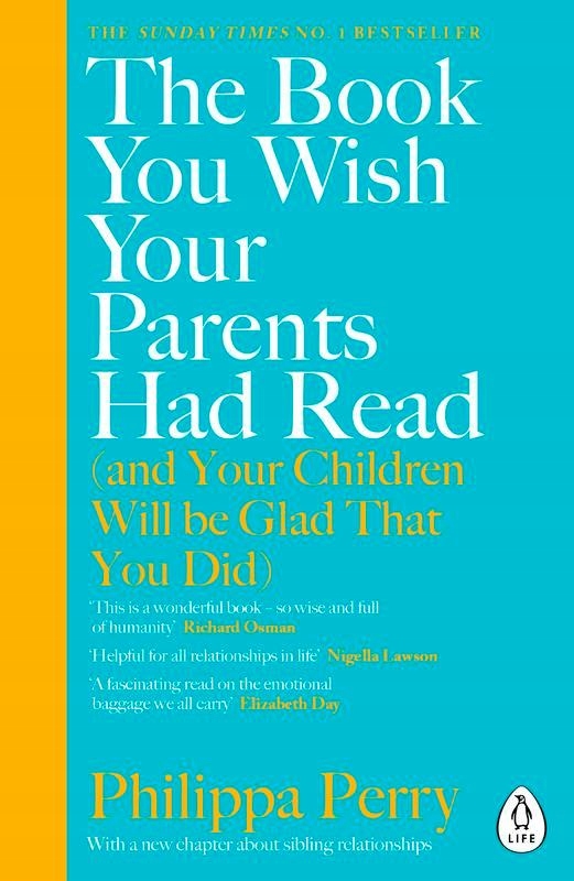 THE BOOK YOU WISH YOUR PARENTS HAD READ (AND...
