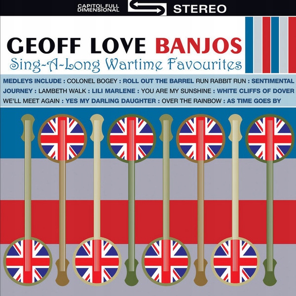 Geoff Love Banjos – 50 Sing-A-Long Wartime Nowa