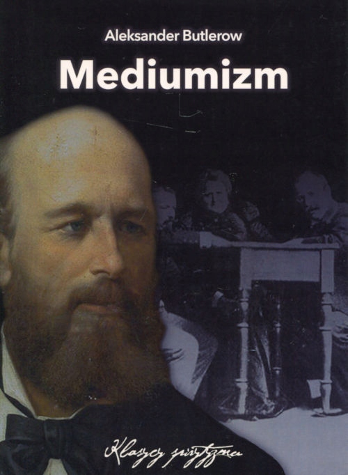 Mediumizm Aleksander Butlerow