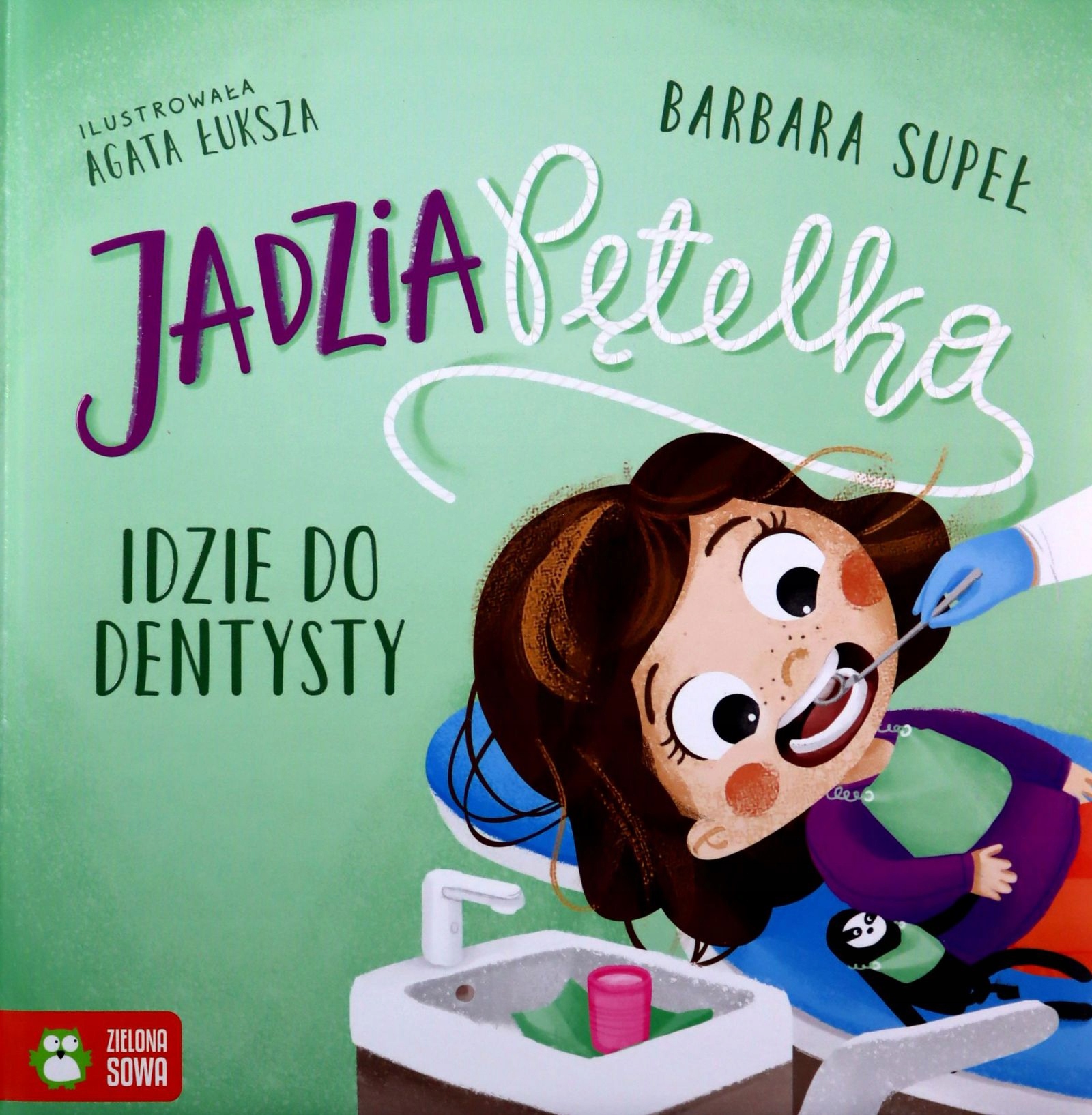 Jadzia Pętelka Idzie Do Dentysty. Jadzia Pętelka