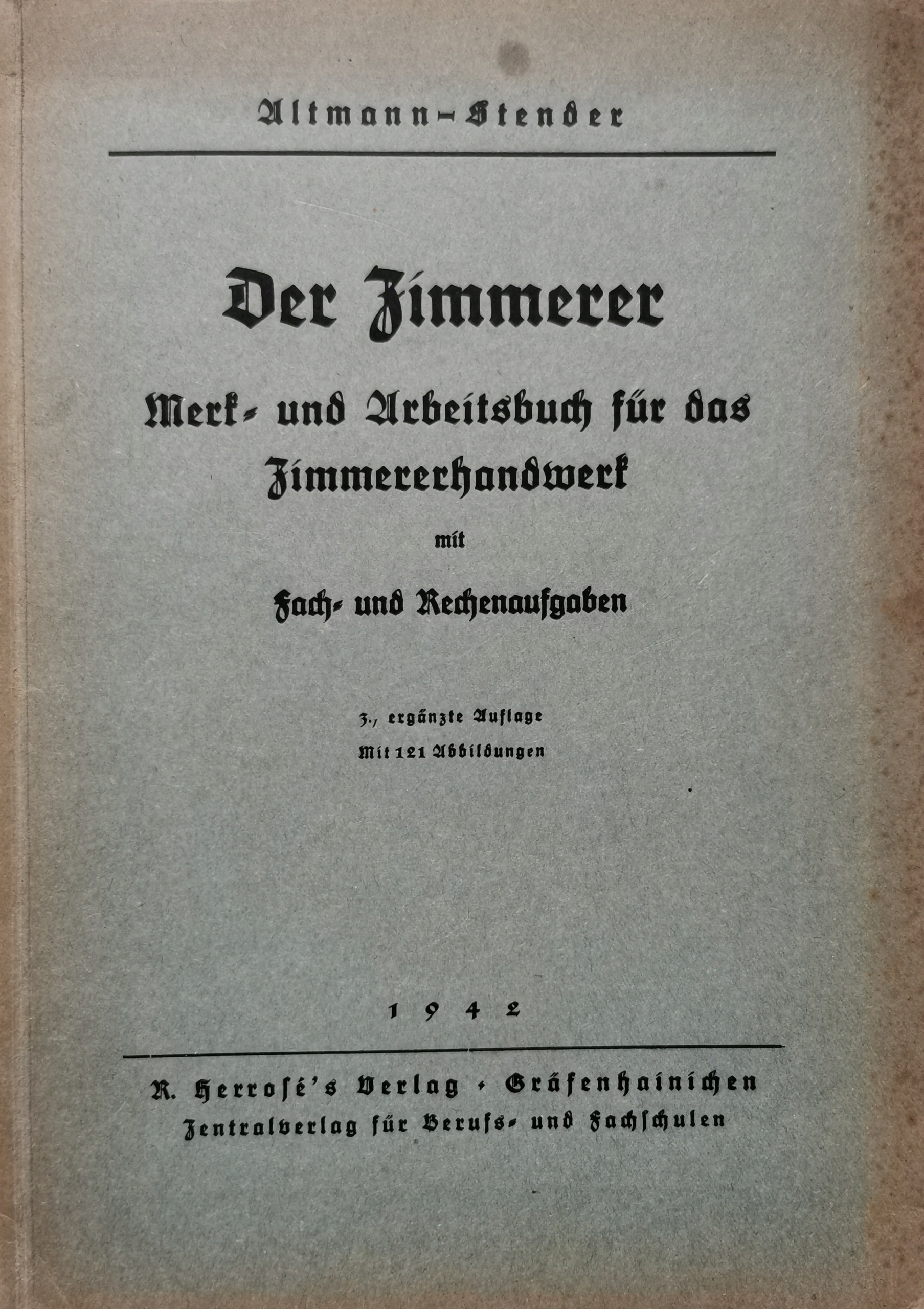 Der Zimmerer Stolarstwo 1942 z rysunkami