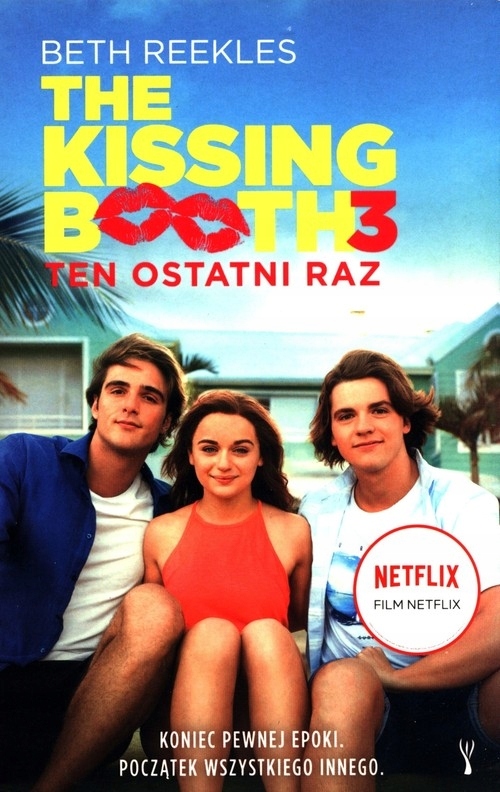 

The Kissing Booth 3. Ten ostatni raz