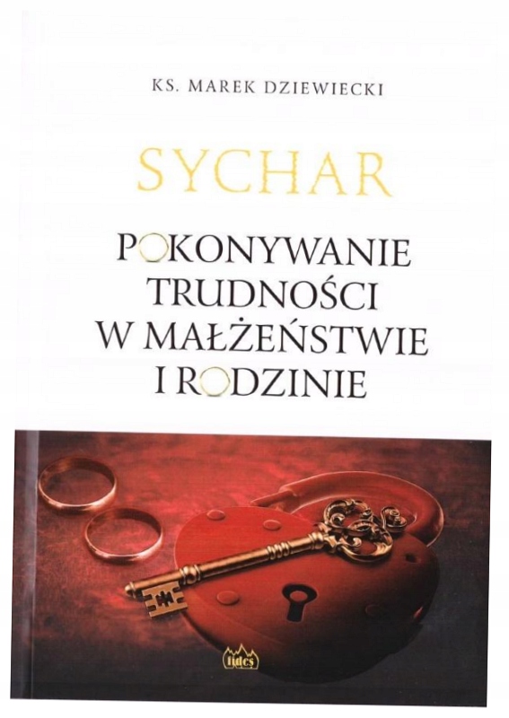 Sychar Pokonywanie trudności w małżeństwie