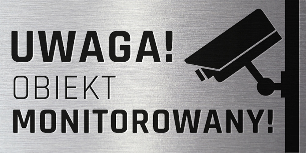 

Tabliczka Uwaga Obiekt Monitorowany Srebrna 20x10