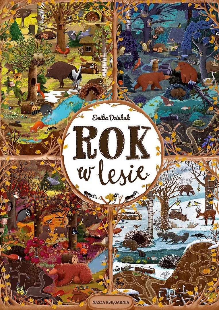 

Rok w lesie Emilia Dziubak
