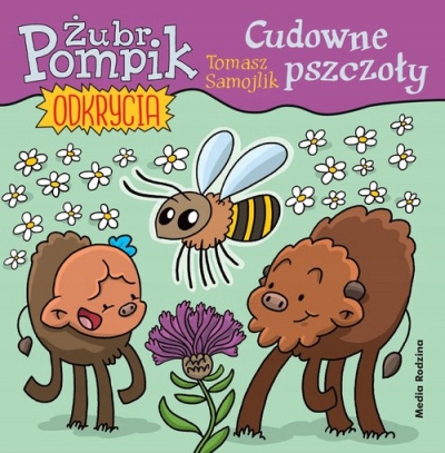 Żubr Pompik Odkrycia 7 Cudowne pszczoły Tomasz S