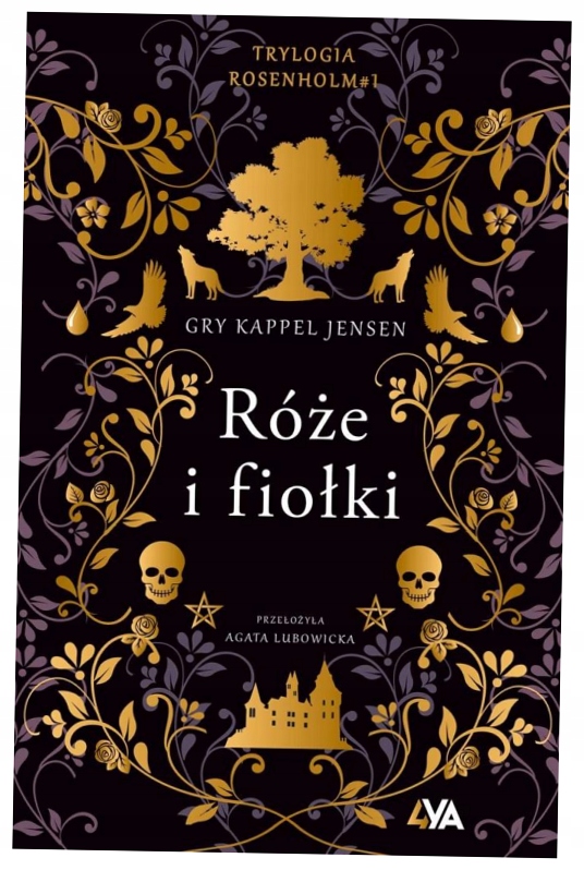 Róże i fiołki Trylogia Rosenholm T.1 G.K. Jensen