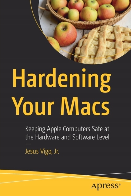 Hardening Your Macs JR. VIGO