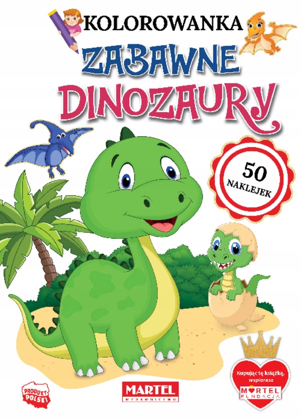 

Zabawne dinozaury Kolorowanka z naklejkami