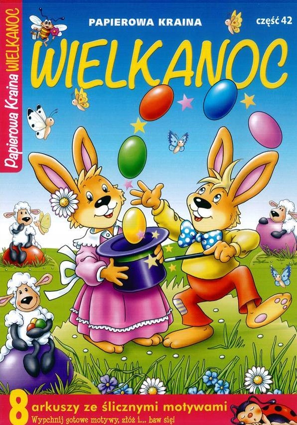 Wypychanki Papierowa Kraina Wielkanoc