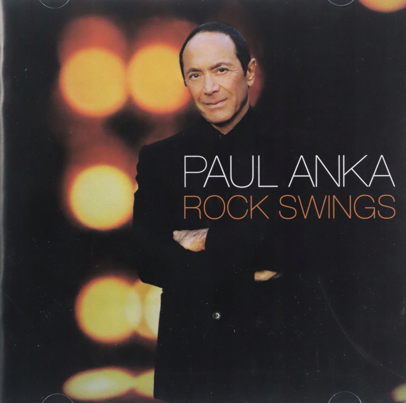 PAUL ANKA: ROCK SWINGS [CD]