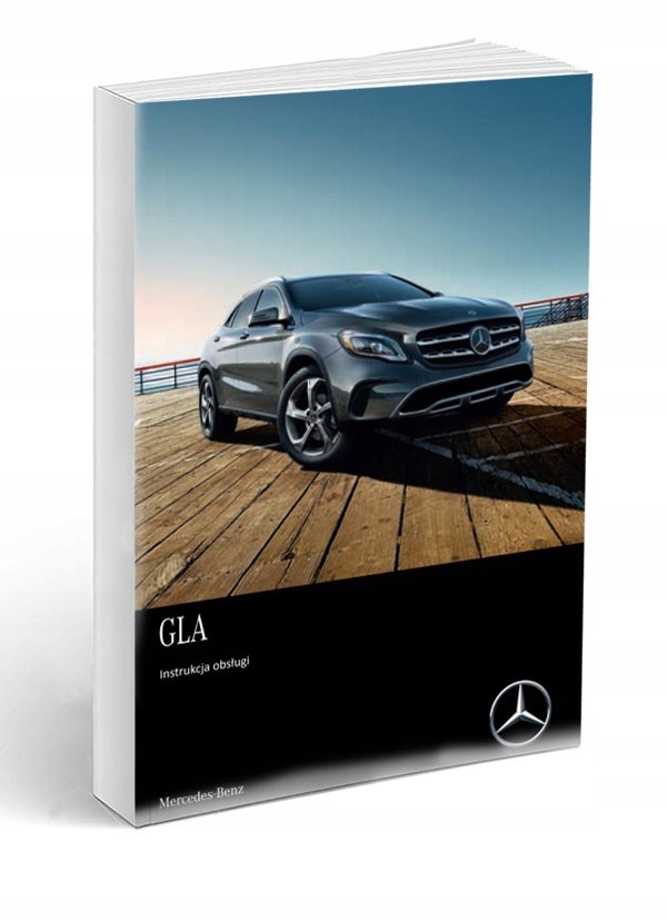 Mercedes Gla X156 2013-2019 Instrukcja Obsługi