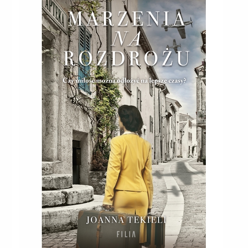 

Marzenia na rozdrożu Joanna Tekieli