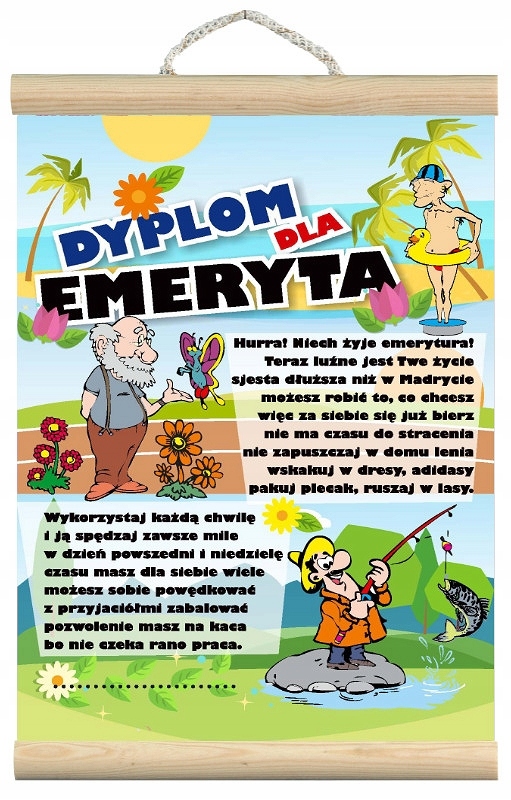 

Dyplom z życzeniami dla Emeryta Emerytura