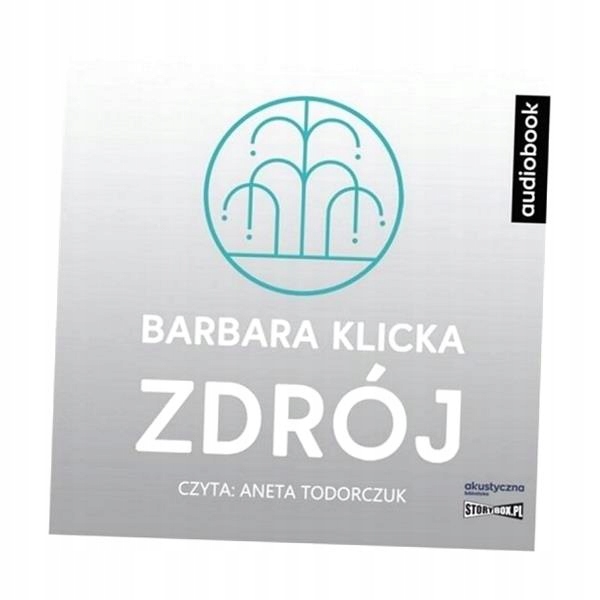 ZDRÓJ. AUDIOBOOK, BARBARA KLICKA