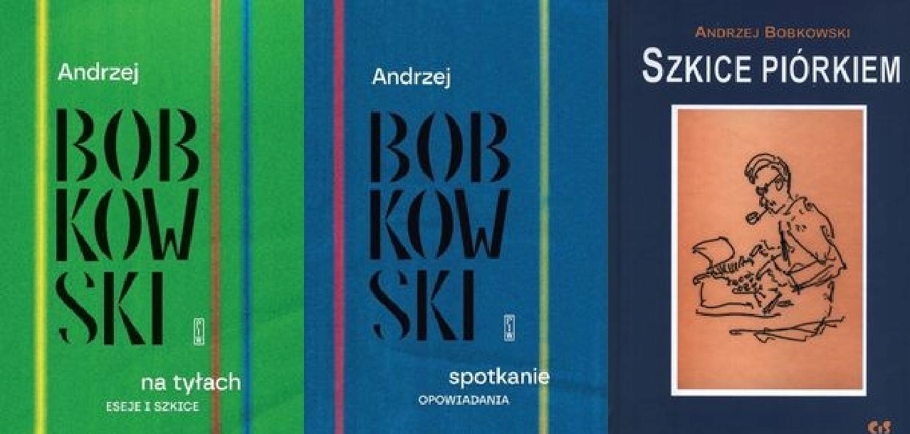 Na tyłach Spotkanie Szkice piórkiem Bobkowski