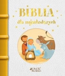BIBLIA DLA NAJMŁODSZYCH JEDNOŚĆ