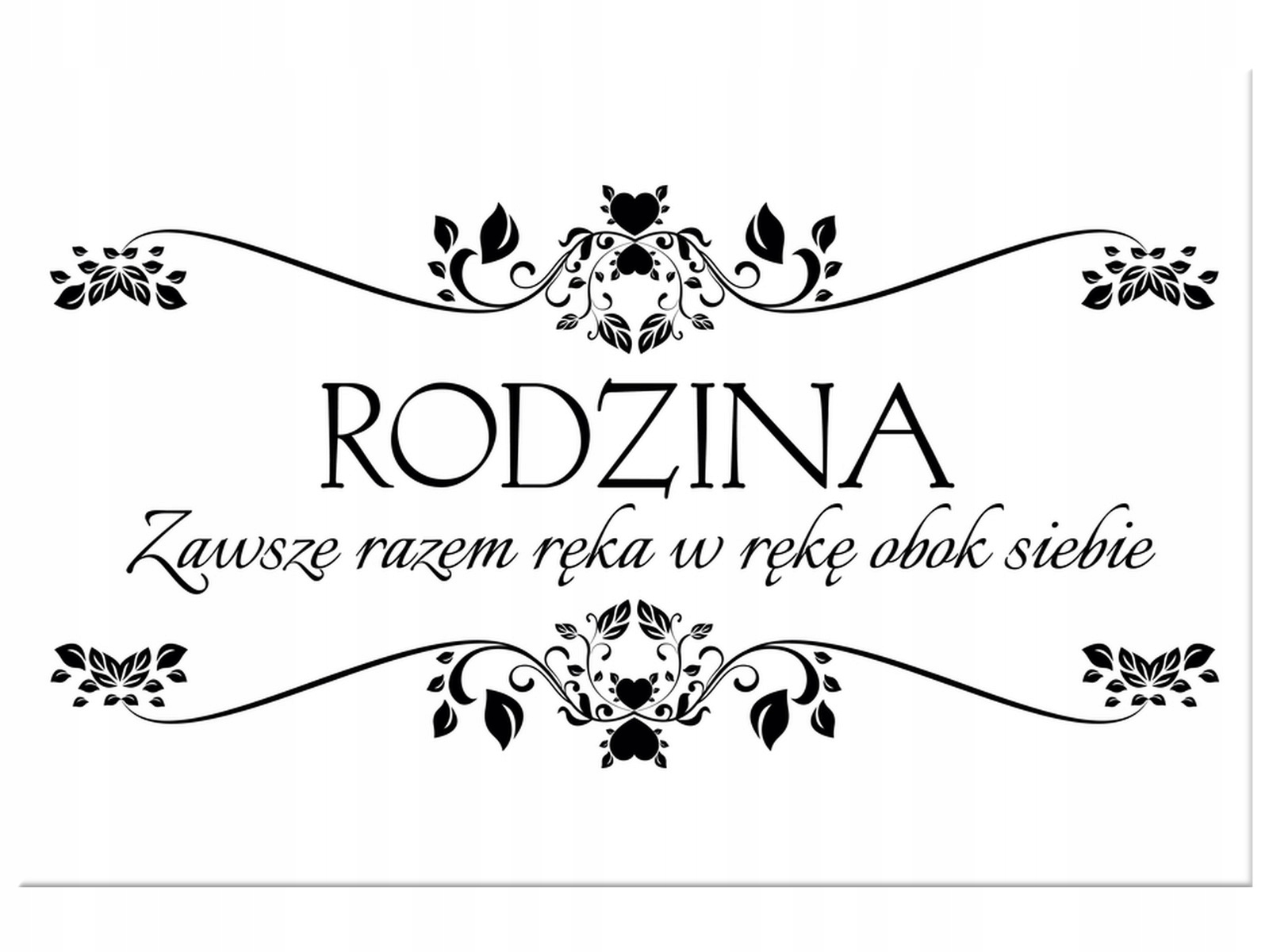 

Obraz z napisem Rodzina zawsze razem 60x40