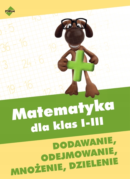 

Matematyka dla klas 1-3 Stenia Doroszuk