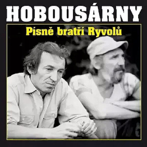 2CD Wabi Ryvola: Hobousárny Písně Bratří Ryvolů Standard 2009 edition