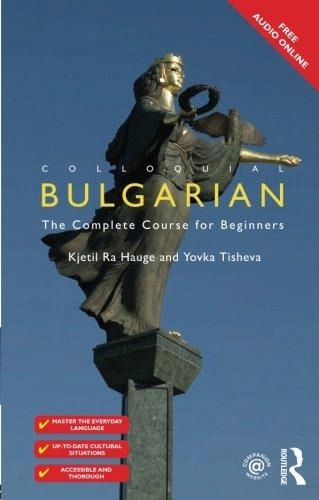 Colloquial Bulgarian KJETIL RA HAUGE