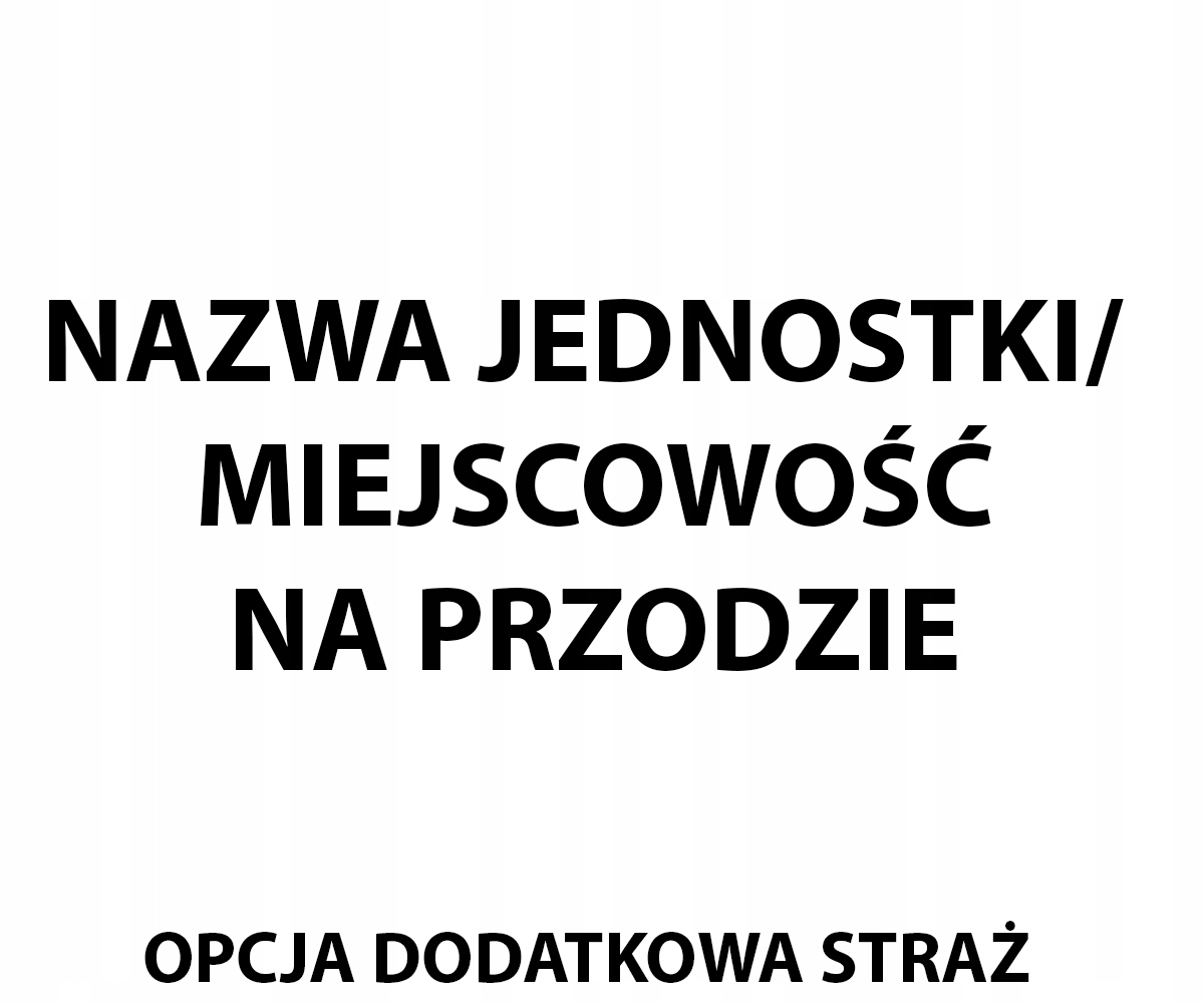 

Nazwa jednostki/miejscowość Przód haft