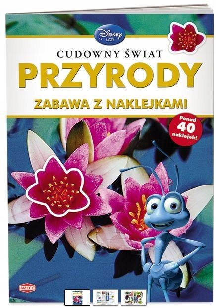 DISNEY UCZY. CUDOWNY ŚWIAT PRZYRODY PRACA ZBIORO..