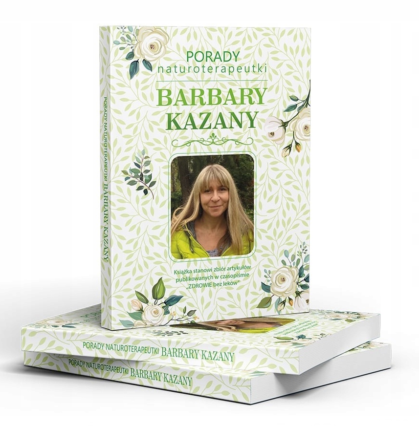 PORADY naturoterapeutki BARBARY KAZANY pakiet 1-3 ISBN 9788394678654
