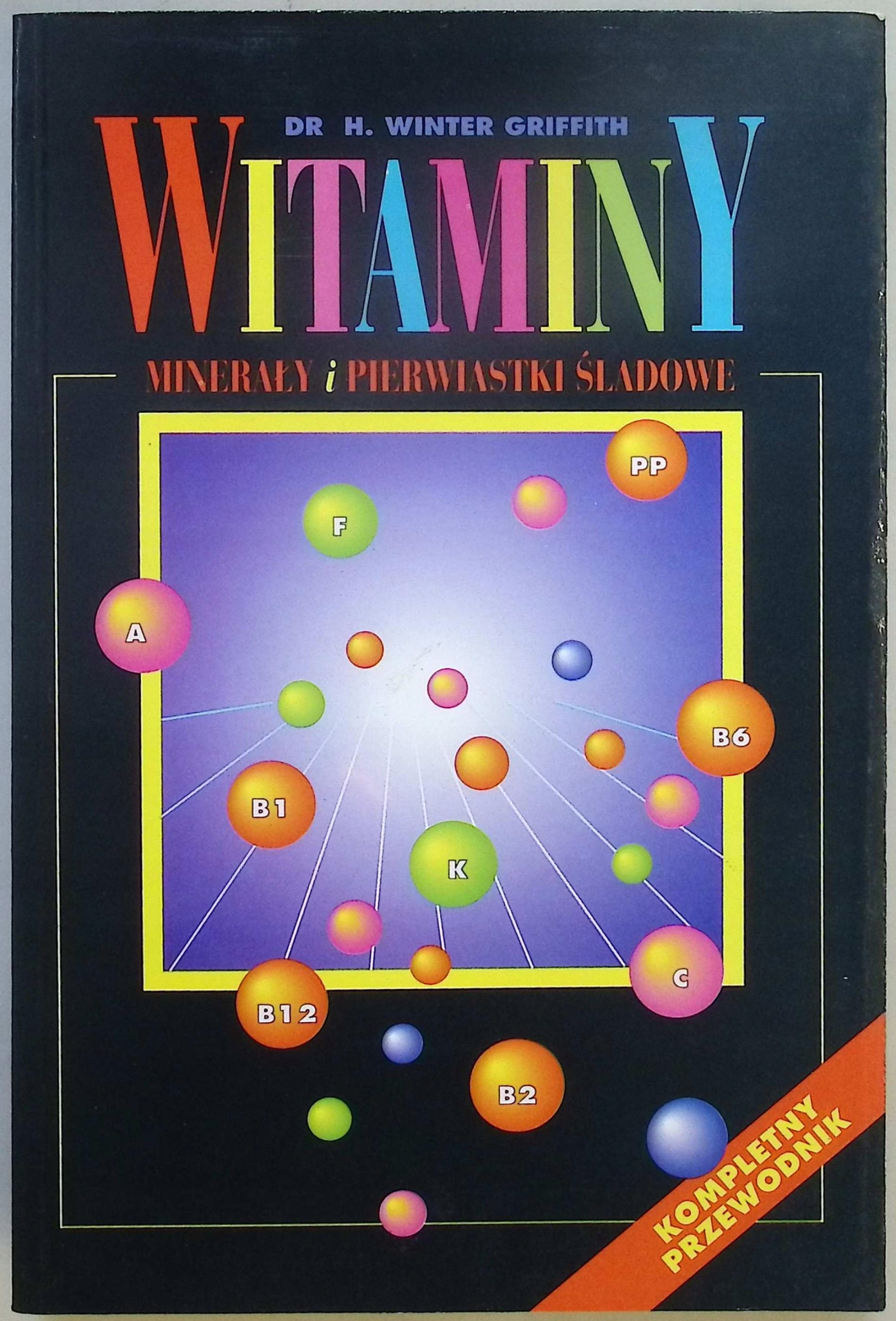 Witaminy minerały i pierwiastki śladowe Winter Griffith