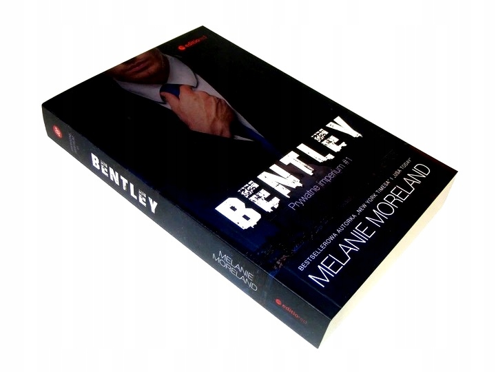 BENTLEY - Melanie Moreland __________________ NOWA