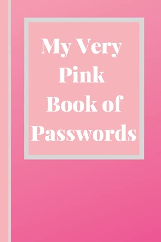 Smith, Jay My Very Pink Book of Passwords