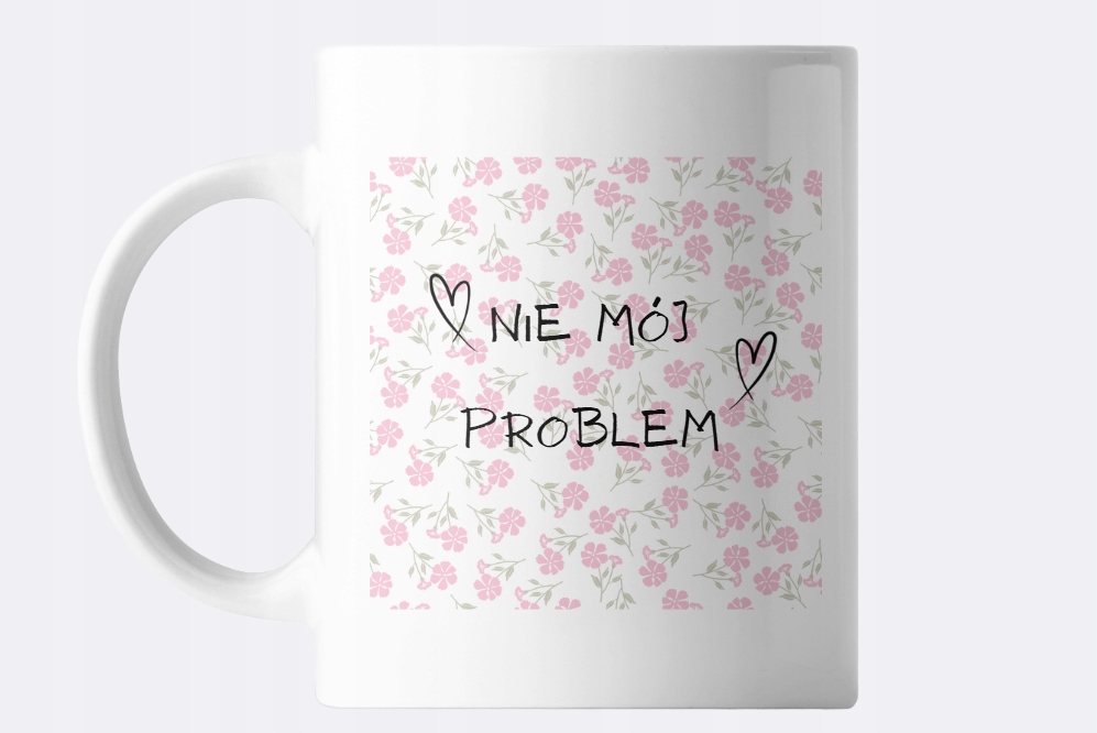 hrnek s nápisem „Není můj problém“ květiny dárek karton