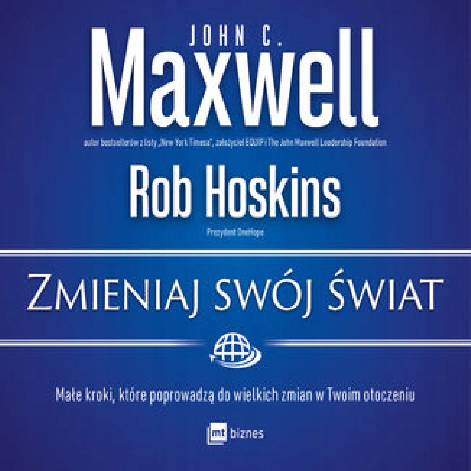 Zmieniaj swój świat