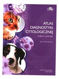 ATLAS DIAGNOSTYKI CYTOLOGICZNEJ MAŁYCH ZWIERZĄT MERLO E.M.