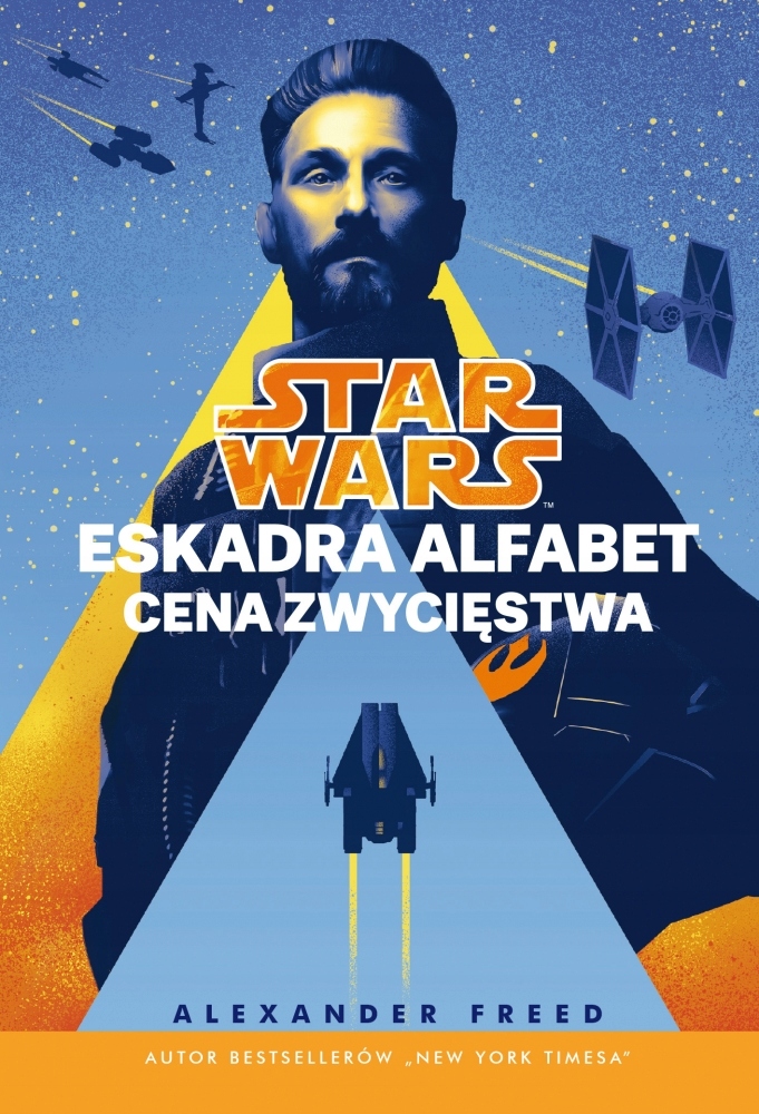 

Star Wars. Eskadra Alfabet. Cena zwycięstwa. Tom