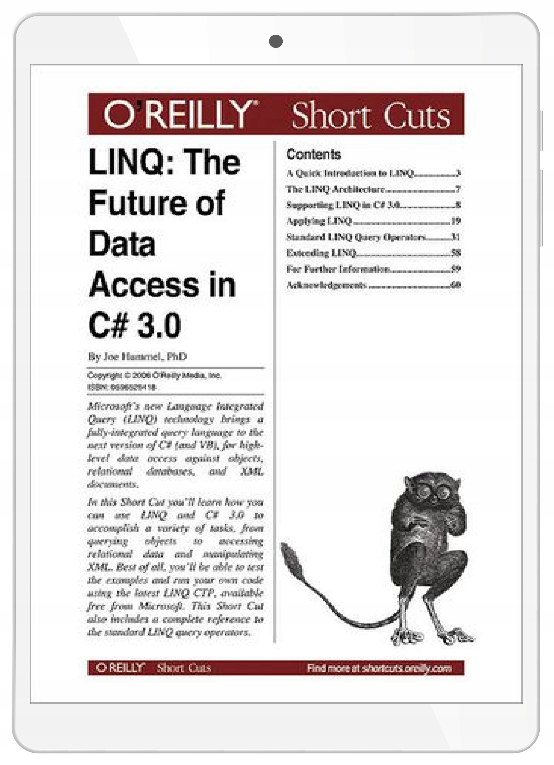 LINQ: The Future of Data Access in C# 3.0. The