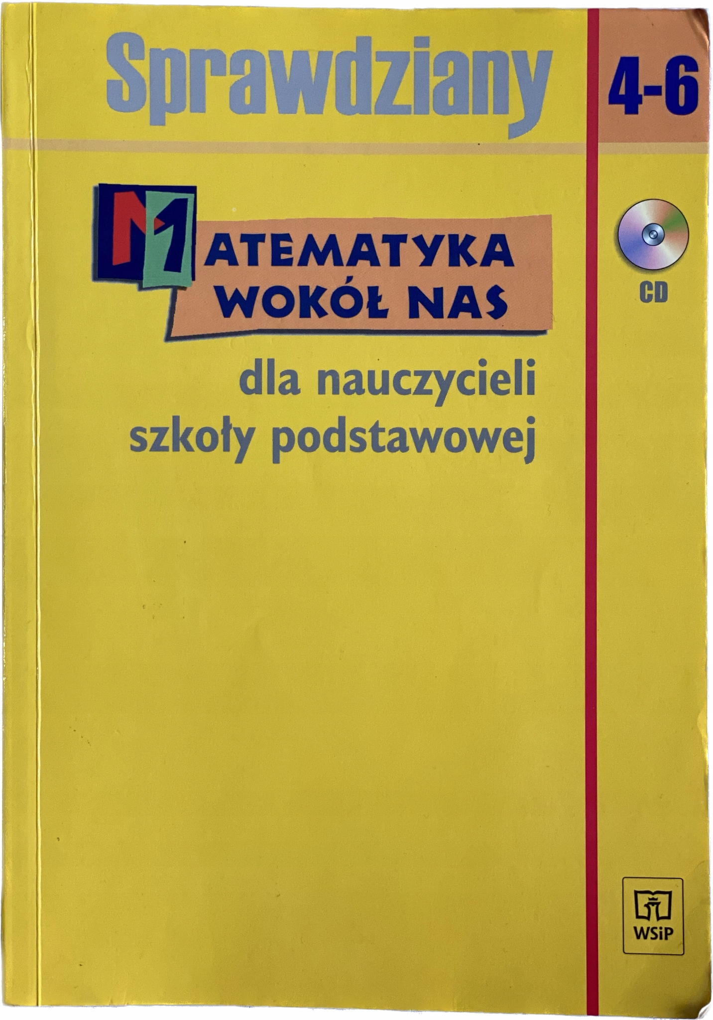 Matematyka Wokół Nas Klasa Iv MATEMATYKA WOKÓŁ NAS KLASA 4 5 6 PORADNIK NAUCZYCIELA KSIĄZKA