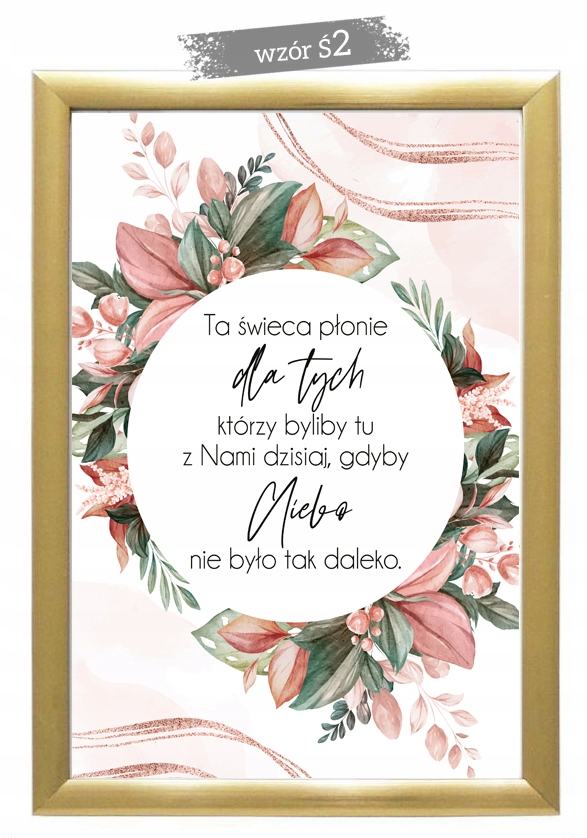 TA ŚWIECA PŁONIE DLA TYCH wesele ślub ZŁOTA RAMKA Nazwa 12421090636