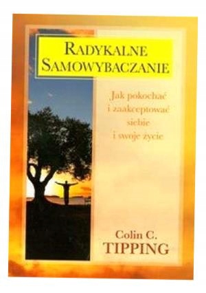 Radykalne Samowybaczanie Tipping Colin C. Colin C. Tipping-Zdjęcie-0